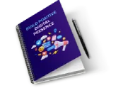 Build Positive Digital Presence