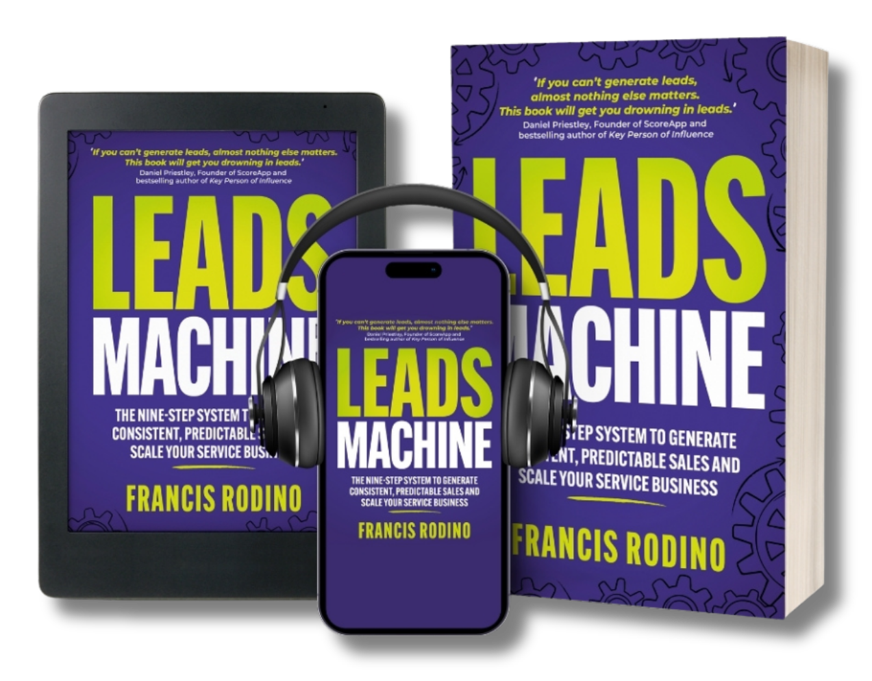 Leads Machine by Francis Rodino: book, ebook and audiobook